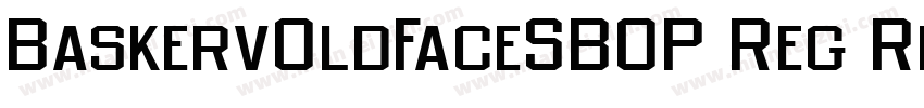 BaskervOldFaceSBOP Reg Regular字体转换